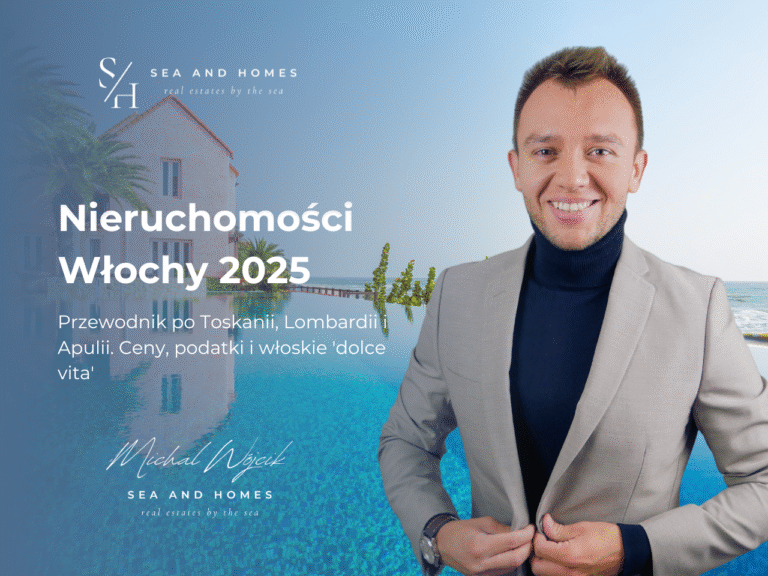 Nieruchomości Włochy 2025: Przewodnik po Toskanii, Lombardii i Apulii. Ceny, podatki i włoskie 'dolce vita'