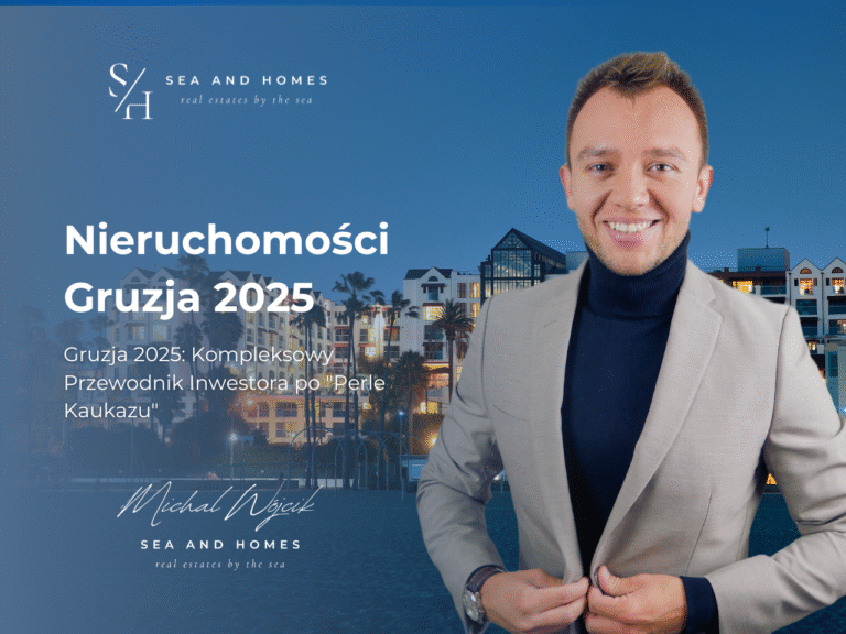 Nieruchomości Gruzja 2025: Kompleksowy Przewodnik Inwestora po "Perle Kaukazu"