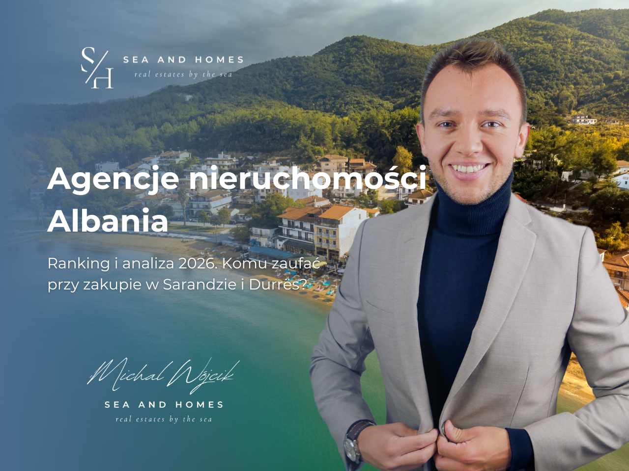 Agencje nieruchomości Albania: Ranking i analiza 2026. Komu zaufać przy zakupie w Sarandzie i Durrës?