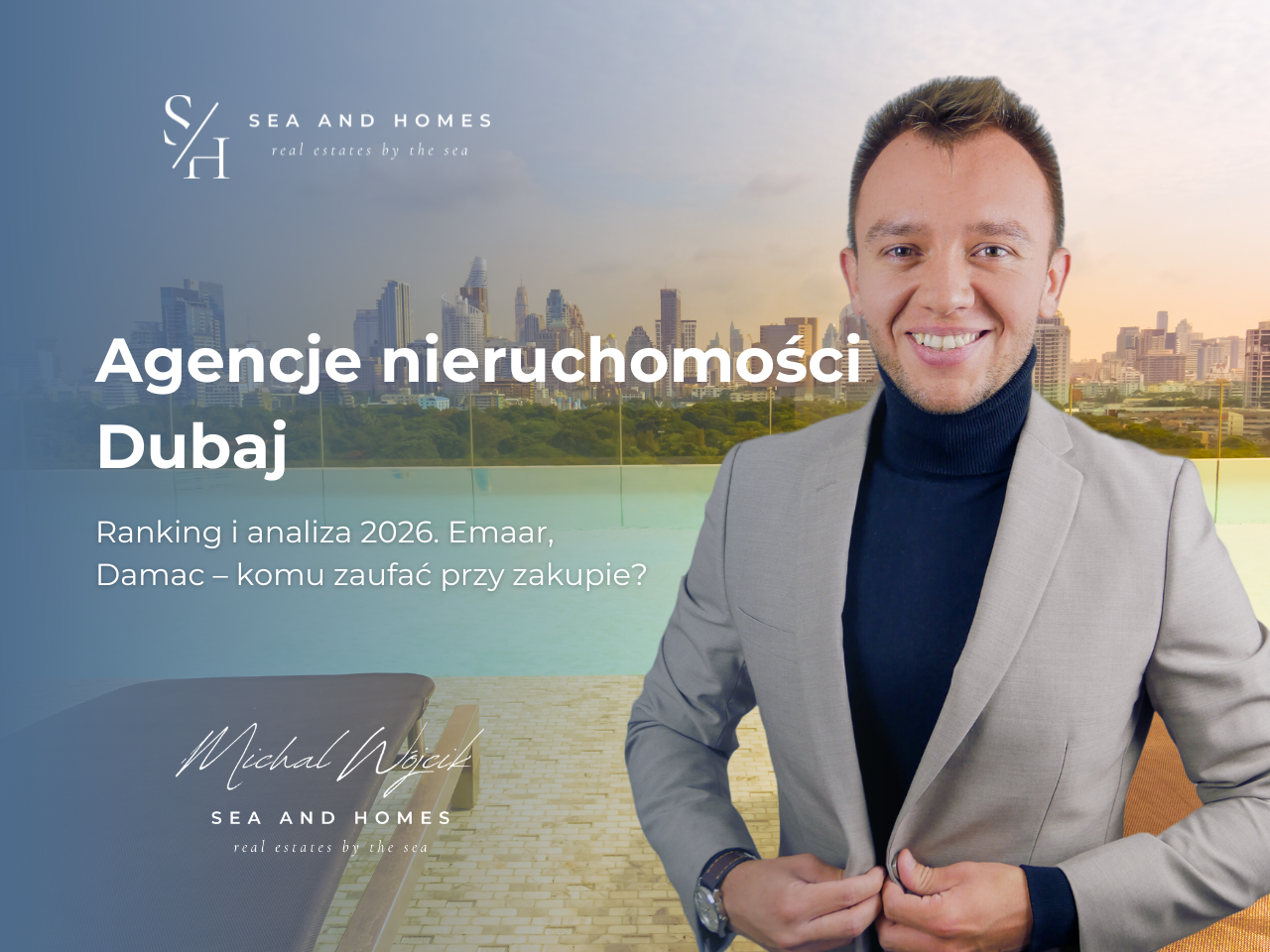 : Ranking i analiza 2026. Emaar, Damac – komu zaufać przy zakupie?