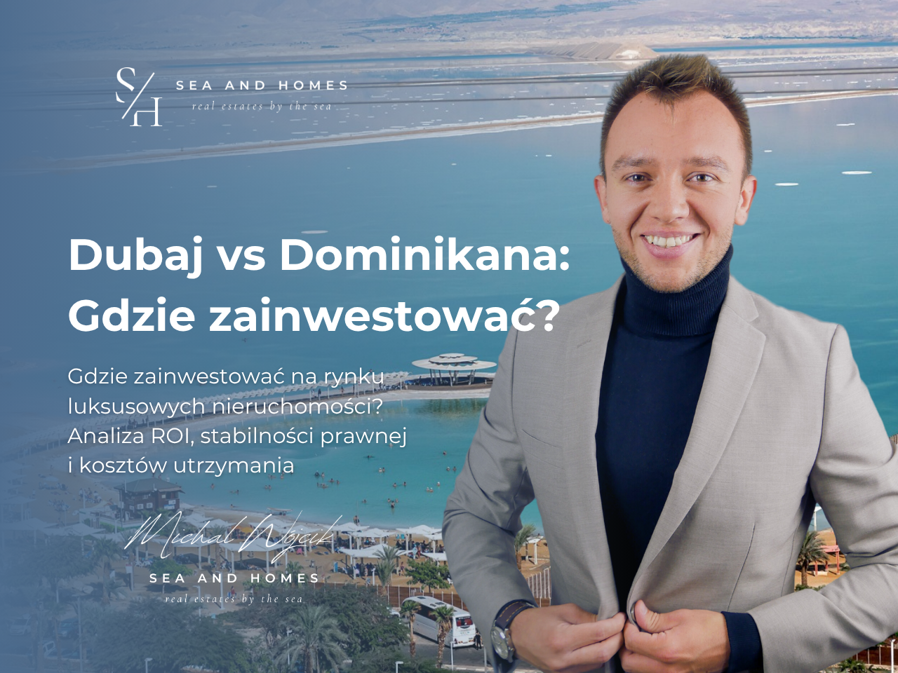 Dubaj vs Dominikana 2026: Gdzie zainwestować na rynku luksusowych nieruchomości? Analiza ROI, stabilności prawnej i kosztów utrzymania