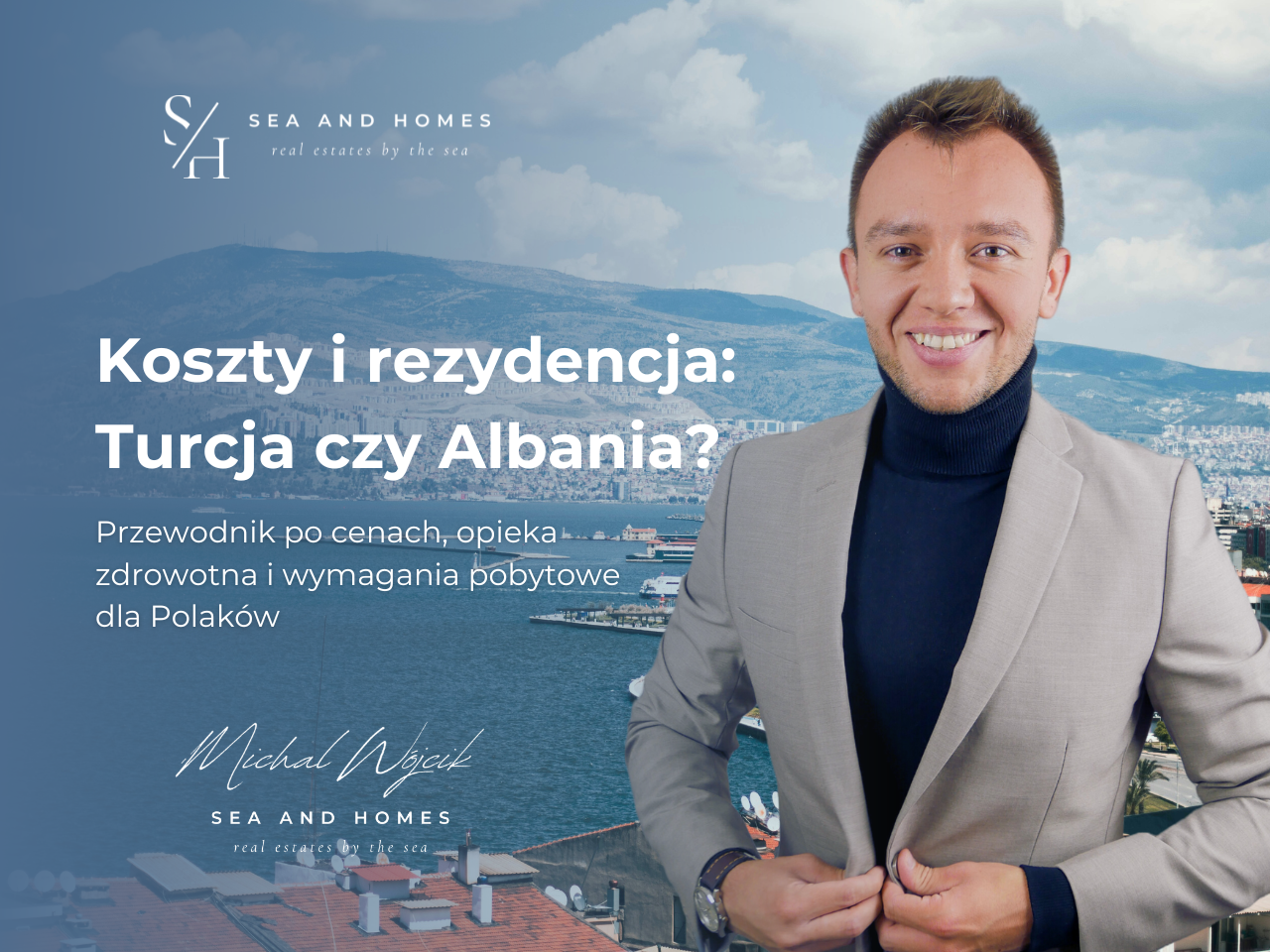 Koszty życia i rezydencja 2026: Turcja czy Albania? Przewodnik po cenach, opieka zdrowotna i wymagania pobytowe dla Polaków