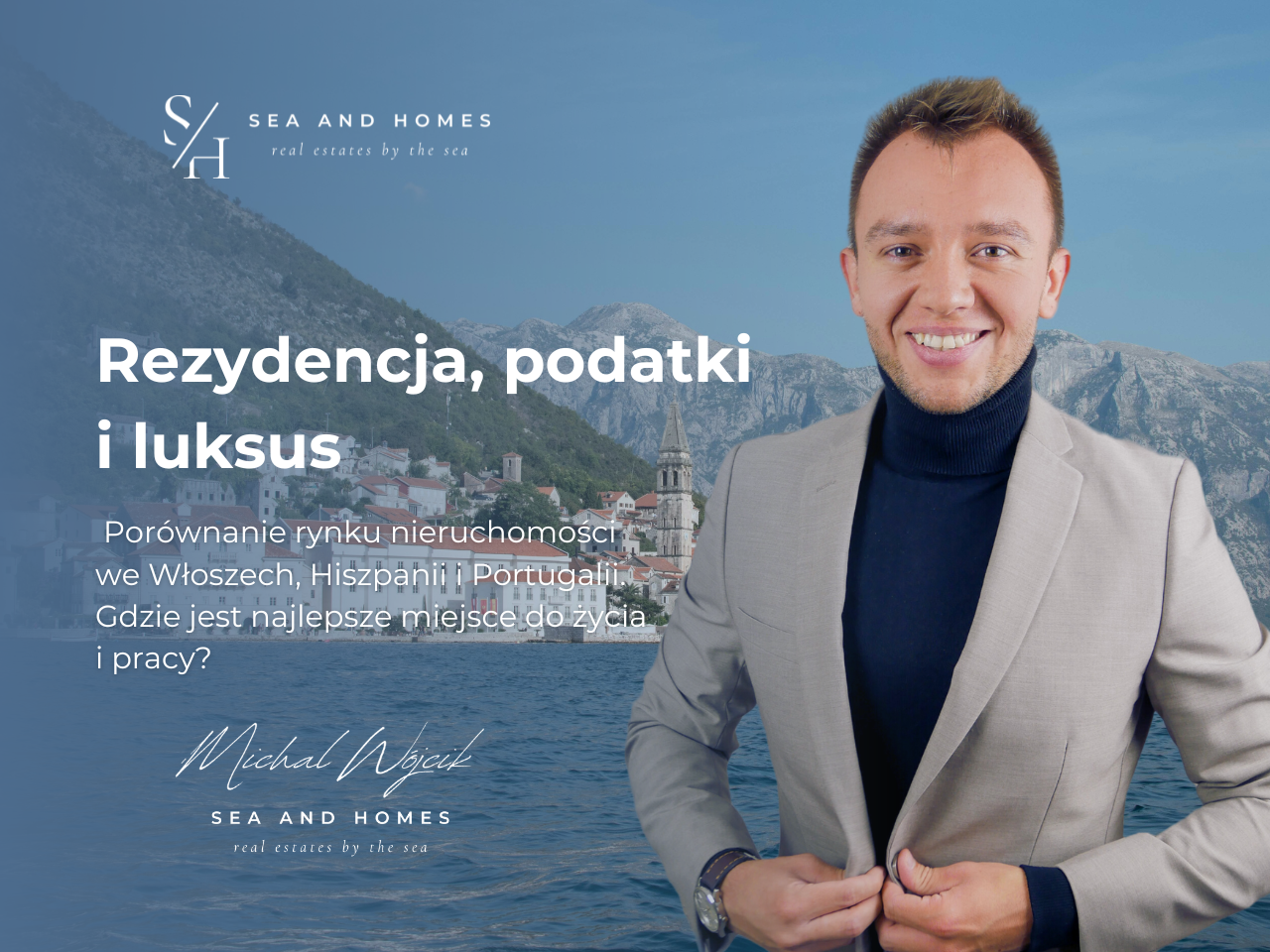 Rezydencja, podatki i luksus 2026: Porównanie rynku nieruchomości we Włoszech, Hiszpanii i Portugalii. Gdzie jest najlepsze miejsce do życia i pracy?