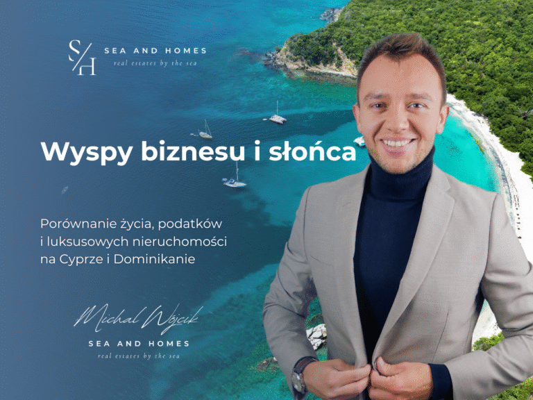 Porównanie życia, podatków i luksusowych nieruchomości na Cyprze i Dominikanie