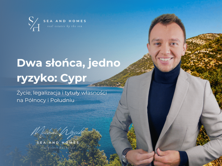 Dwa słońca, jedno ryzyko: Cypr 2026. Życie, legalizacja i tytuły własności na Północy i Południu
