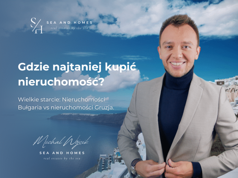 Gdzie najtaniej kupić nieruchomość w 2026? Wielkie starcie: Nieruchomości Bułgaria vs nieruchomości Gruzja