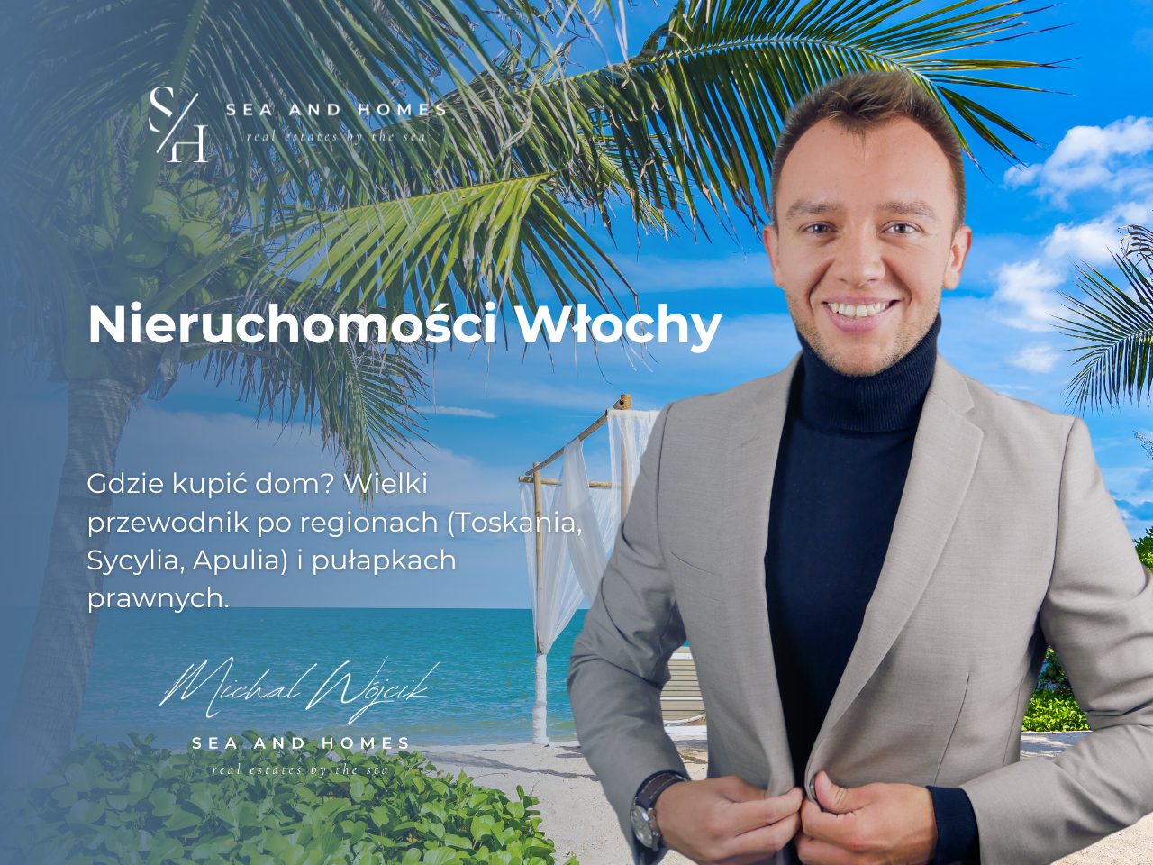 Nieruchomości Włochy 2026: Gdzie kupić dom? Wielki przewodnik po regionach (Toskania, Sycylia, Apulia) i pułapkach prawnych