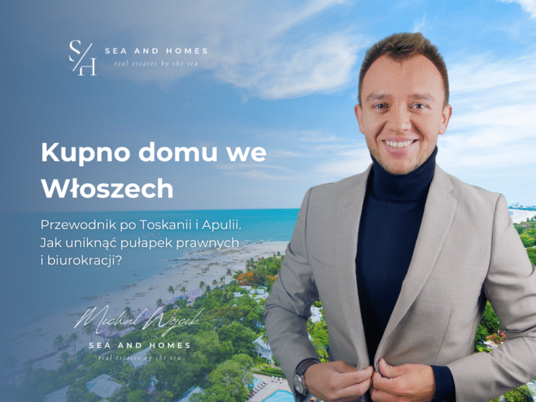 Kupno domu we Włoszech 2026: Przewodnik po Toskanii i Apulii. Jak uniknąć pułapek prawnych i biurokracji?