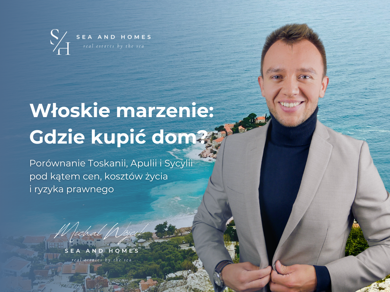 Włoskie marzenie 2026: Gdzie kupić dom? Porównanie Toskanii, Apulii i Sycylii pod kątem cen, kosztów życia i ryzyka prawnego