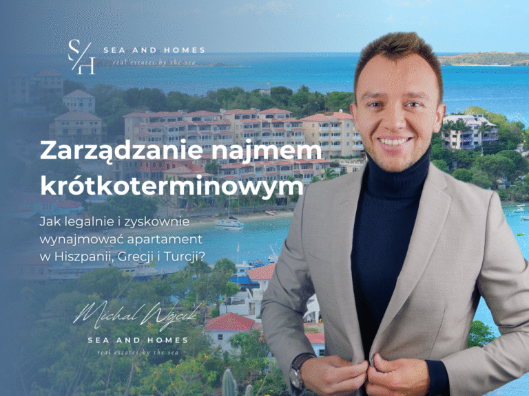 Zarządzanie najmem krótkoterminowym 2026: Jak legalnie i zyskownie wynajmować apartament w Hiszpanii, Grecji i Turcji?