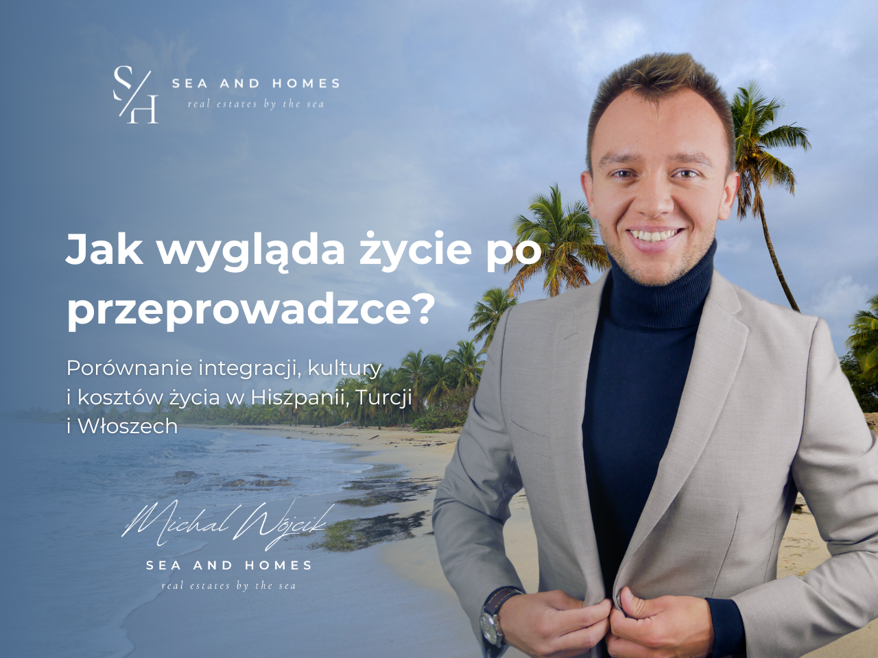 Porównanie integracji, kultury i kosztów życia w Hiszpanii, Turcji i Włoszech