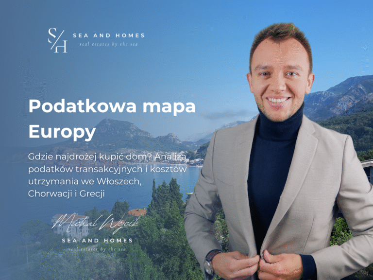 Podatkowa mapa Europy 2026: Gdzie najdrożej kupić dom? Analiza podatków transakcyjnych i kosztów utrzymania we Włoszech, Chorwacji i Grecji